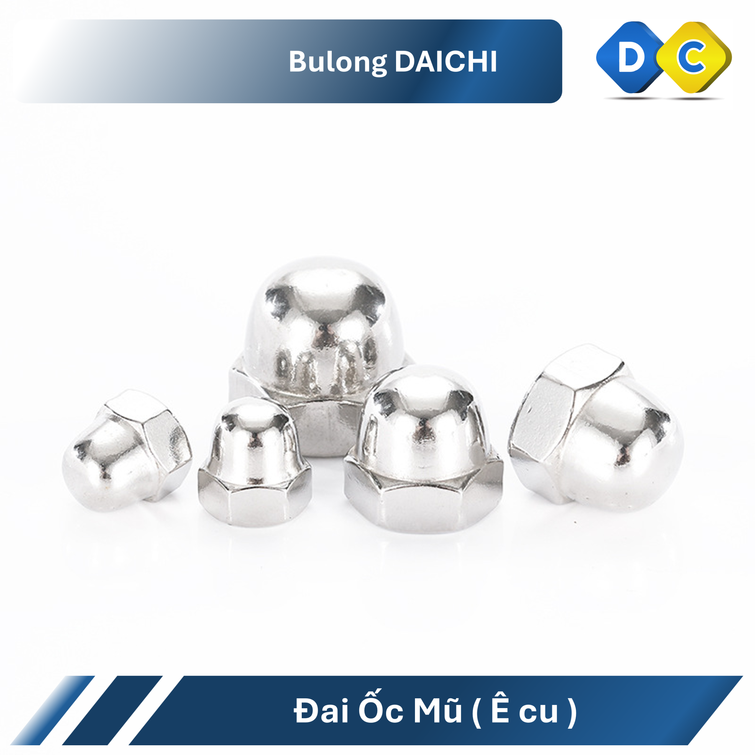 ĐAI ỐC MŨ DIN 1587